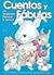 Cuentos Y Fabulas (Spanish Edition)