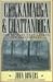 Chickamauga and Chattanooga: The Battles That Doomed the Confederacy