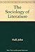 The Sociology of Literature by John A. Hall (1979-11-26)