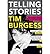 [(Telling Stories )] [Author by Tim Burgess