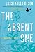 The Absent One: A Department Q Novel by Jussi Adler-Olsen (May 7 2013)
