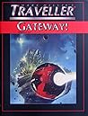 Gateway! (T4 - Marc Miller's Traveller)