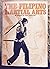 Filipino Martial Arts