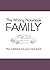 The Writing Notebook: Family: The Notebook for Your Next Book by Shaun Levin (2015-12-01)