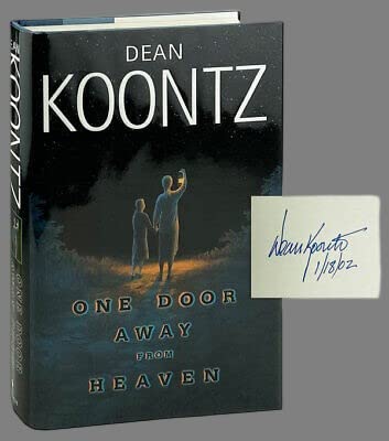 Rare Antique Dean Koontz / One Door Away from Heaven / Signed First Edition 2001