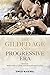 The Gilded Age and Progressive Era: A Documentary Reader (2012-02-20)