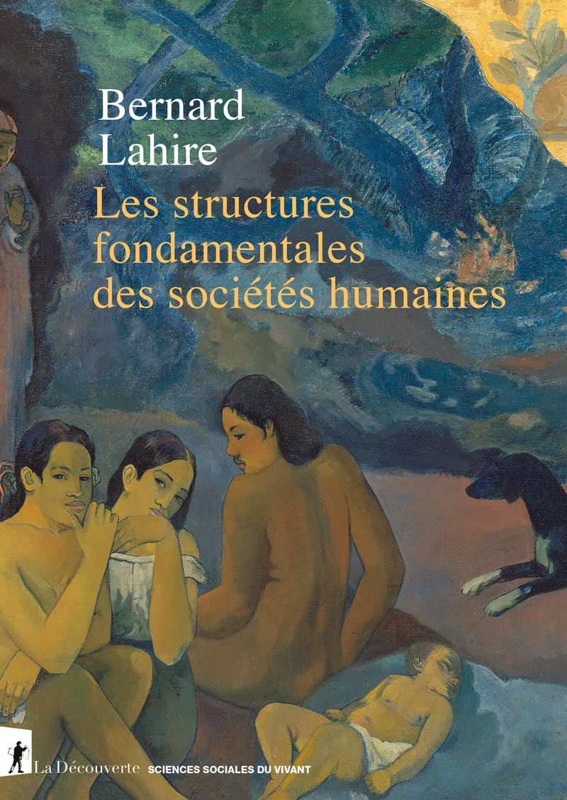 Les structures fondamentales des sociétés humaines (Paperback)