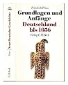 Grundlagen und Anfänge, Deutschland bis 1056