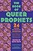 NEW-BOOK OF QUEER PROPHETS,...
