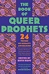 NEW-BOOK OF QUEER PROPHETS, THE