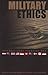 Military Ethics International Perspective