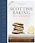 Scottish Baking by Lawrence, Sue (2015) Hardcover