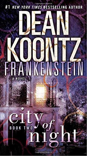Dean Koontz's Frankenstein: City of Night