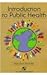 Introduction to Public Health