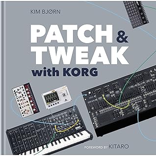 PATCH & TWEAK with KORG