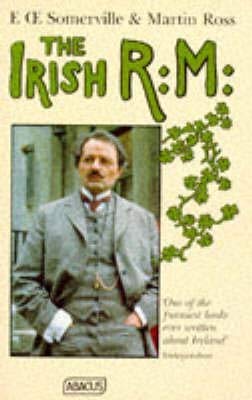 By E.OE. Somerville - The Irish R M
