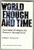 World Enough and Time: Successful Strategies for Resource Management (World Resources Institute Book)