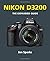 Nikon D3200 (Expanded Guides) Pap/Crds edition by Sparks, Jon (2012) Paperback