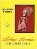 Madame Alexander Collector's Dolls, 2nd Series