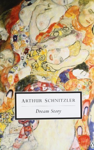 Dream Story by Schnitzler, Arthur 1st