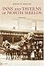 North Shields Pubs (Images of England) (Images of England) by Charlie Steel (2007-07-31)