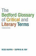 Bedford Glossary of Critical and Literary Terms 3RD EDITION (Paperback)