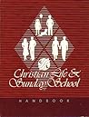 Handbook for Christian Life and Sunday School