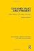Cockney Past and Present: A Short History of the Dialect of London (Routledge Library Edition: The English Language) by William Matthews (2015-06-25)
