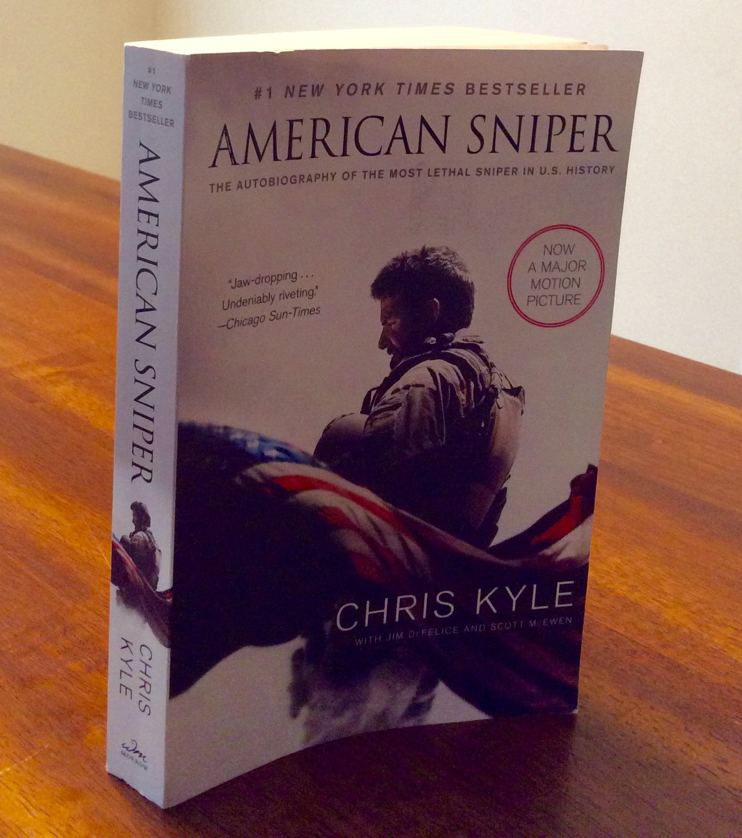 American Sniper: The Autobiography of the Most Lethal Sniper in U.S. History
