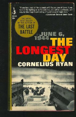 The Longest Day: June 6, 1944