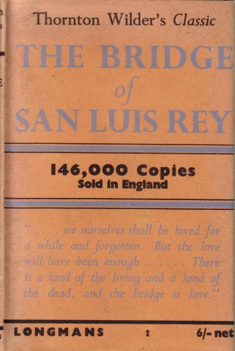 THE BRIDGE OF SAN LUIS REY