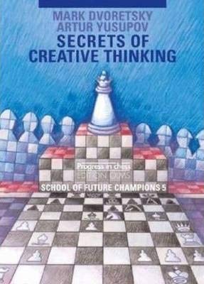 Secrets of Creative Thinking: School of Future Champions 5 (Unknown Binding)