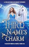 Third Name's a Charm by Susan Stradiotto