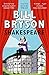 Shakespeare: The World as a Stage by Bill Bryson (2016-03-24)