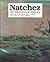 1995 ILLUSTRATED HISTORY NATCHEZ MISSISSIPPI CIVIL WAR SLAVER... by SIM C. CALLON AND CAROLYN S...