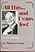 All This...and Evans Too!: A Memoir
