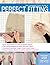 The Complete Photo Guide to Perfect Fitting