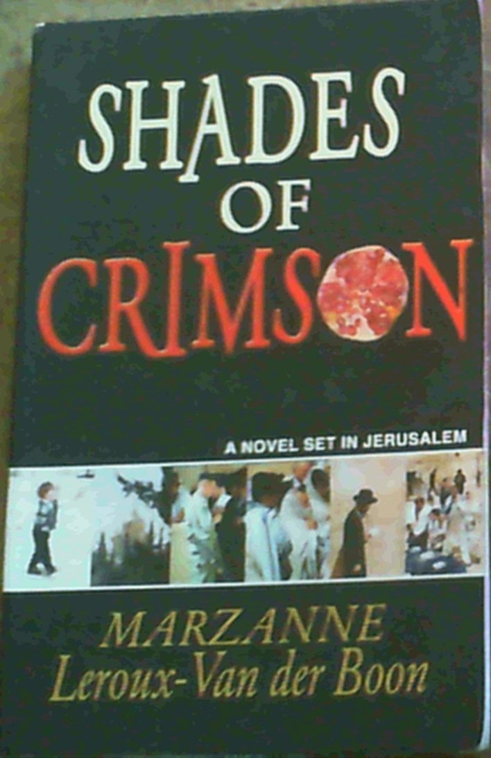 Shades of crimson  (Israel, #1)