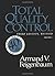 Total Quality Control, Revised (Fortieth Anniversary Edition), Volume 2 by Armand V. Feigenbaum (1991-01-01)