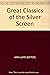 Great Classics Silver Screen