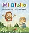 Mi Biblia: La his...