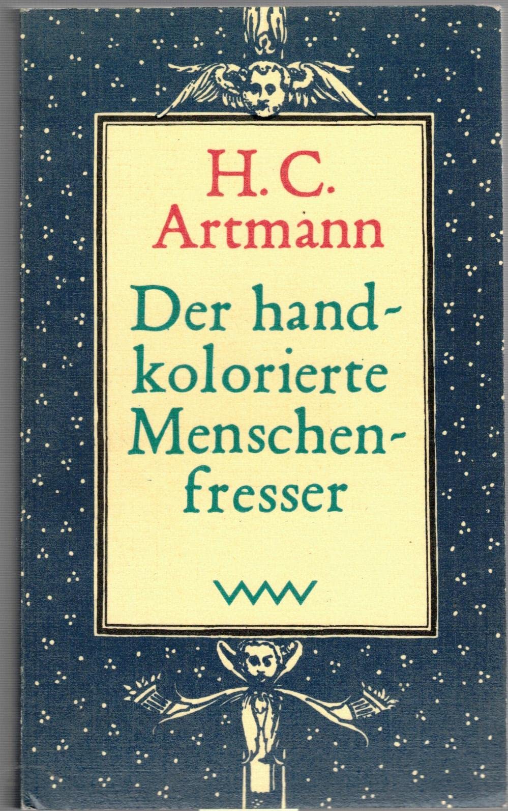 Der Handkolorierte Menschenfresser (Paperback)