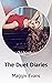 The Duet Diaries