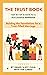 The Trust Book: Learning Pr...