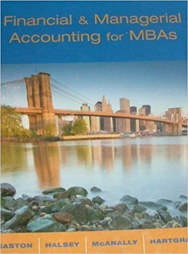 Financial and Managerial Accounting for MBAs by Easton (2008-05-03)