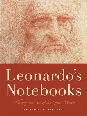 Leonardo's Notebooks: Writing and Art of the Great Master by da Vinci, Leonardo (2013) Paperback