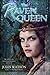 The Raven Queen by Jules Watson (2011-02-22)