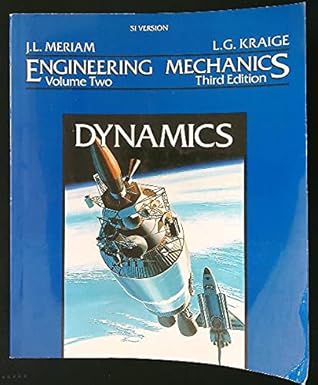 Engineering Mechanics, Dynamics, SI Version (Volume 2)