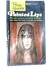 Painted Lips by Peggy Gaddis