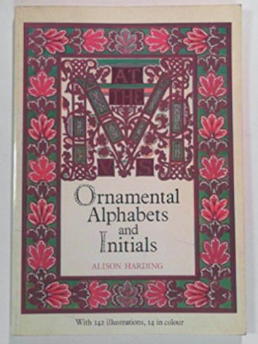 Ornamental Alphabets and Initials (Paperback)
